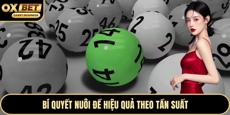 Bí quyết nuôi đề hiệu quả theo tần suất