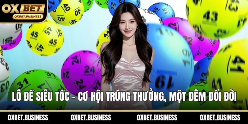 Lô đề siêu tốc